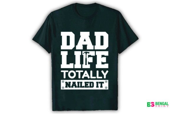 Dad Life Totally Nailed It: A Funny Design for Modern Merch